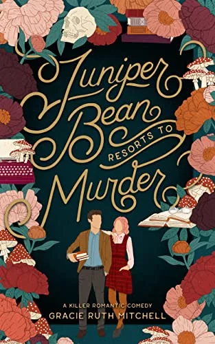Cover of Juniper Bean Resorts to Murder