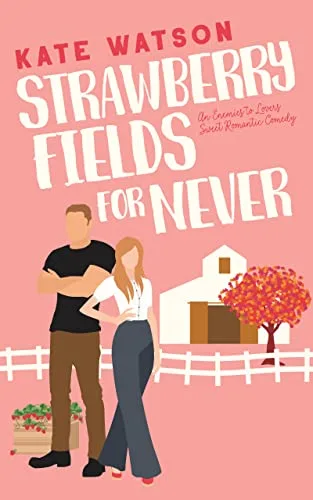 Cover of Strawberry Fields for Never