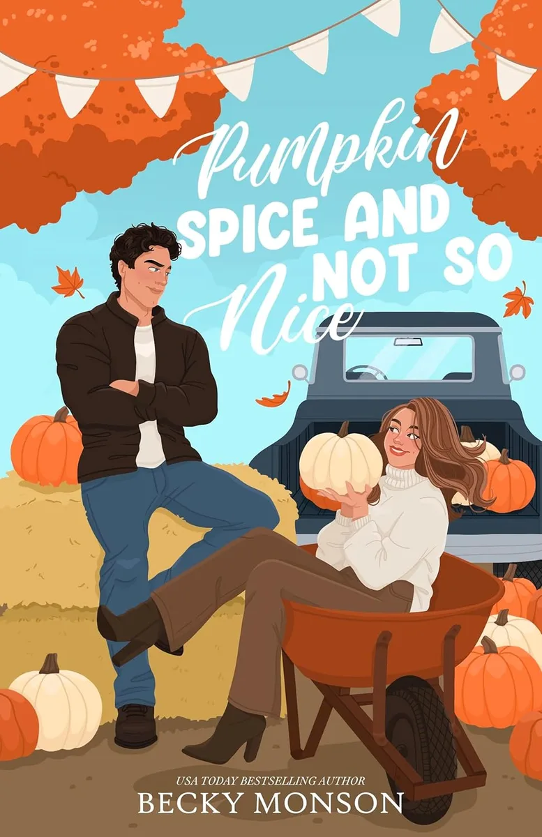 Cover of Pumpkin Spice and Not So Nice