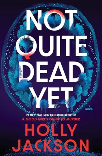 Cover of Not Quite Dead Yet