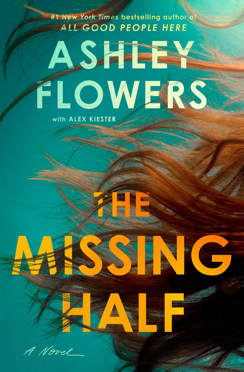 Cover of The Missing Half: A Novel