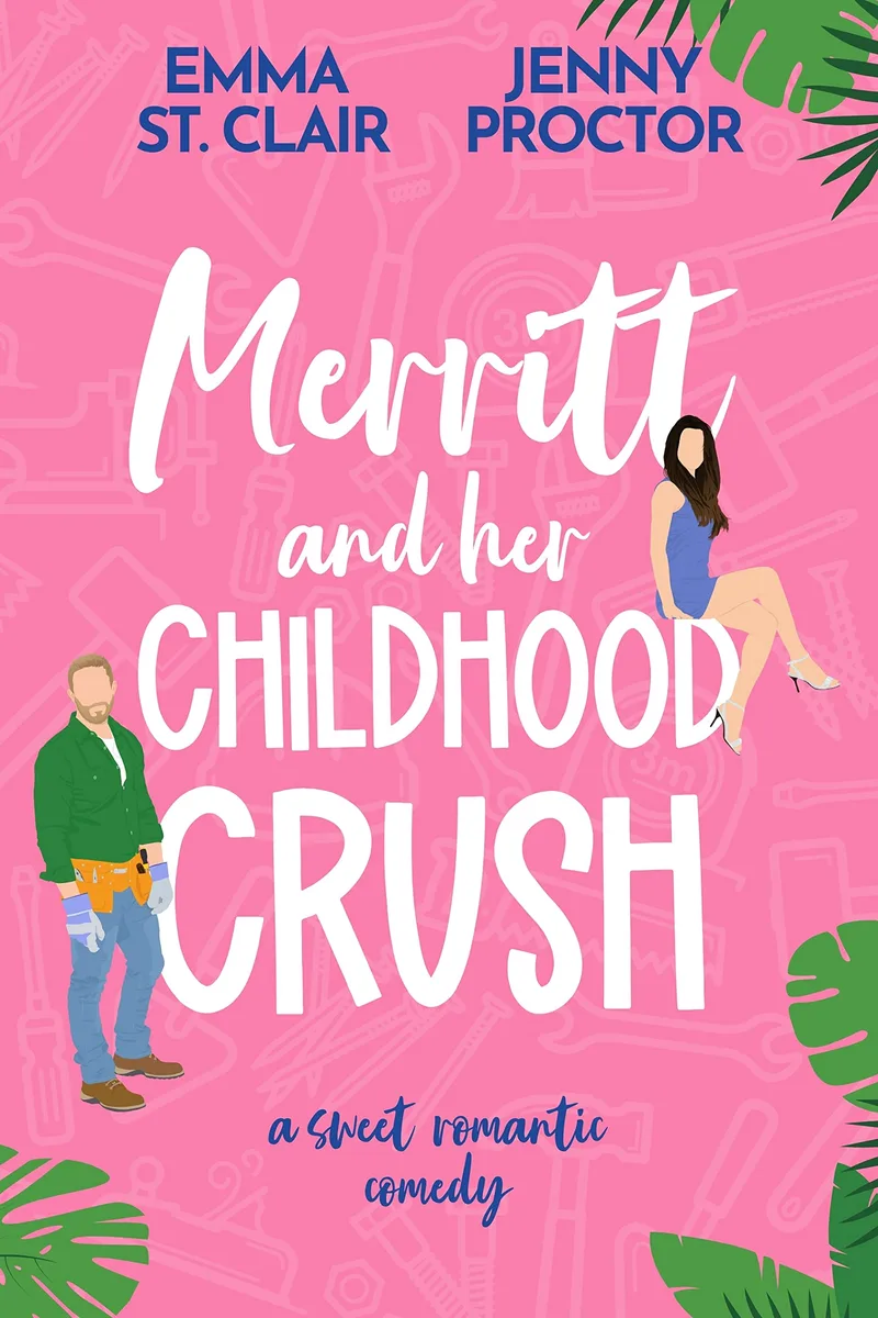 Cover of Merritt and Her Childhood Crush