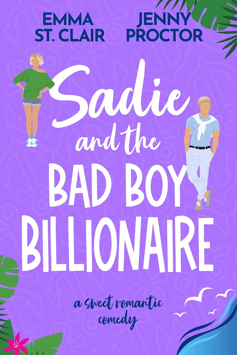 Cover of Sadie and the Bad Boy Billionaire