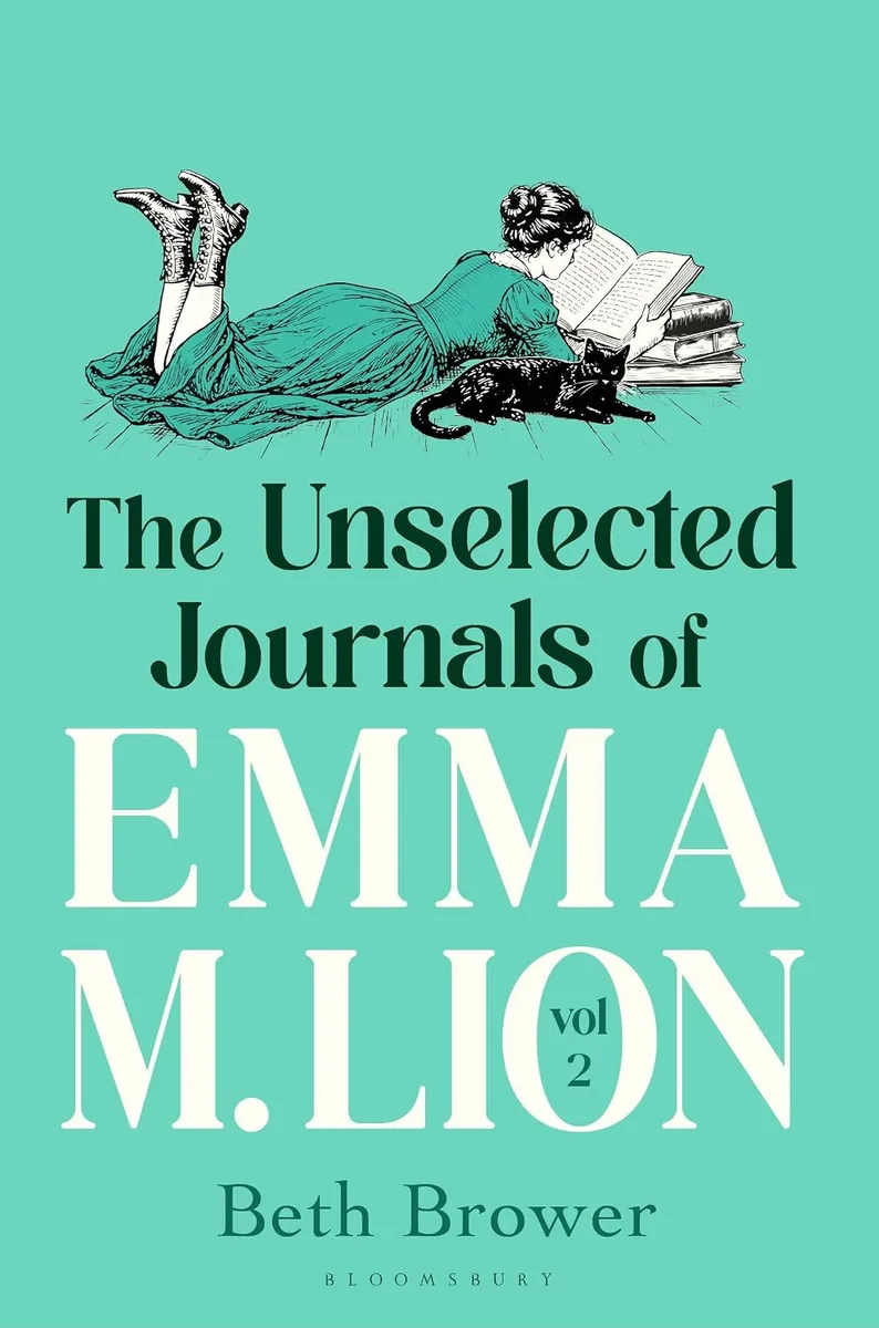 Cover of The Unselected Journals of Emma M. Lion: Vol. 2