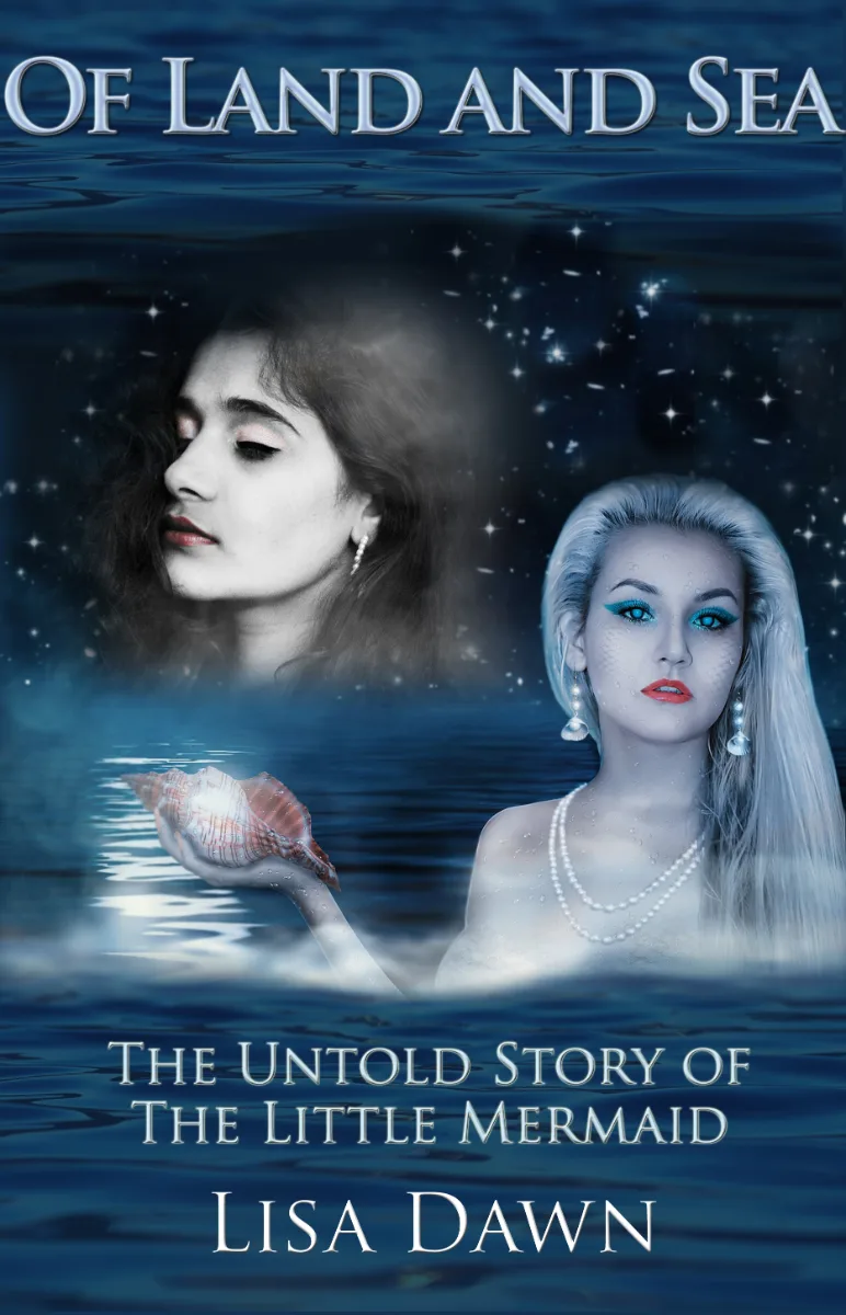 Cover of Of Land and Sea: The Untold Story of The Little Mermaid