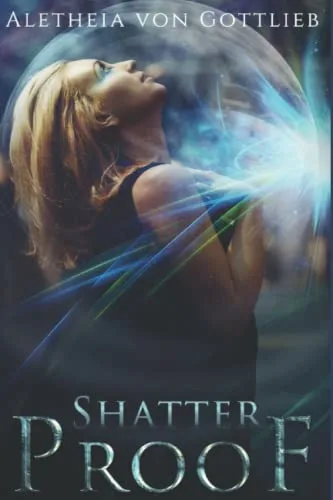Cover of Shatterproof