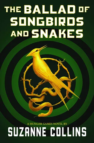 Cover of The ballad of songbirds and snakes