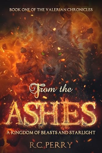 Cover of From The Ashes: A Kingdom of Beasts and Starlight