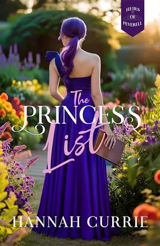 Cover of The Princess list (Heirs of Peverell Book 1)