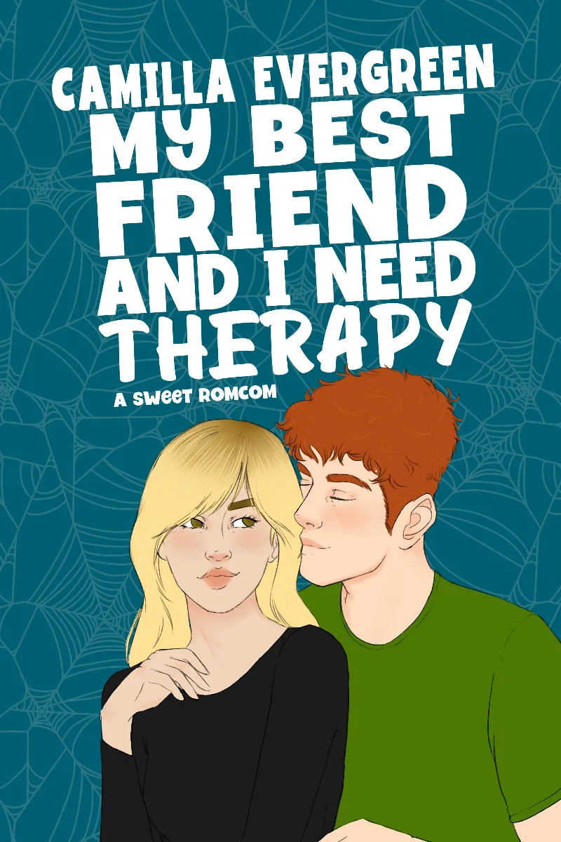 Cover of My Best Friend and I Need Therapy
