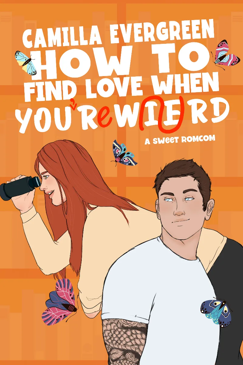 Cover of How to Find Love When You're Weird