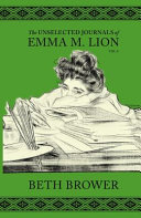 Cover of The Unselected Journals of Emma M. Lion